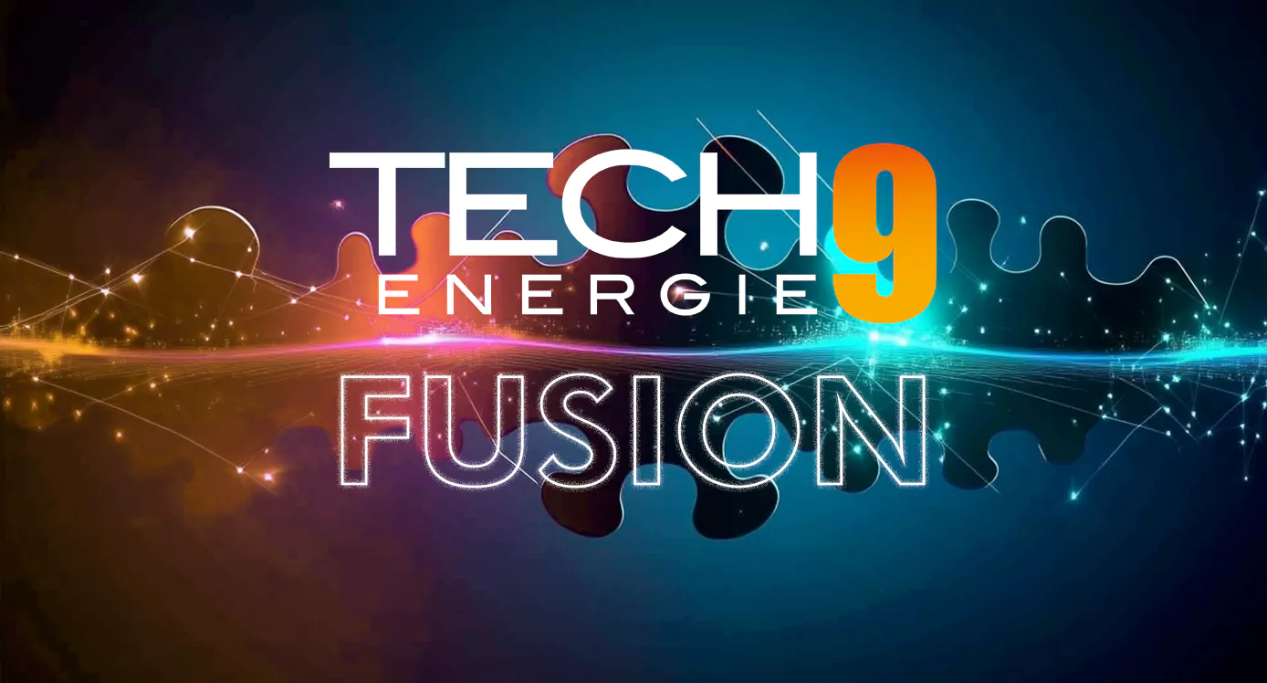 TECH9 : La Fusion 